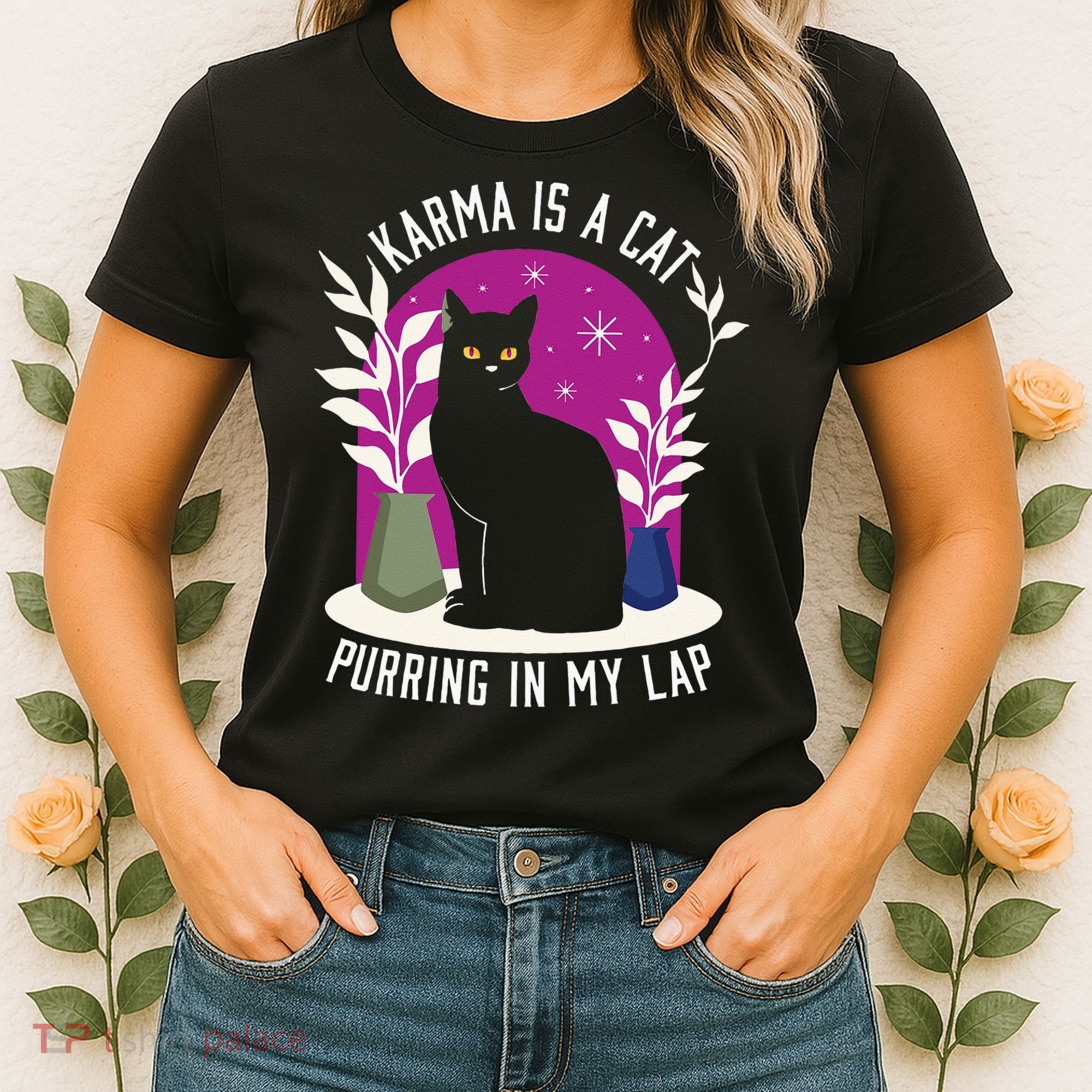 Karma Is A Cat Purring In My Lap Funny Cat Lovers Women's T-Shirt