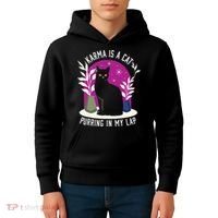 Karma Is A Cat Purring In My Lap Funny Cat Lovers Kids Hoodie thumb 4