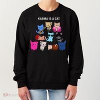Karma Is A Cat Cat Funny Cat Lovers Women's Sweatshirt thumb 0