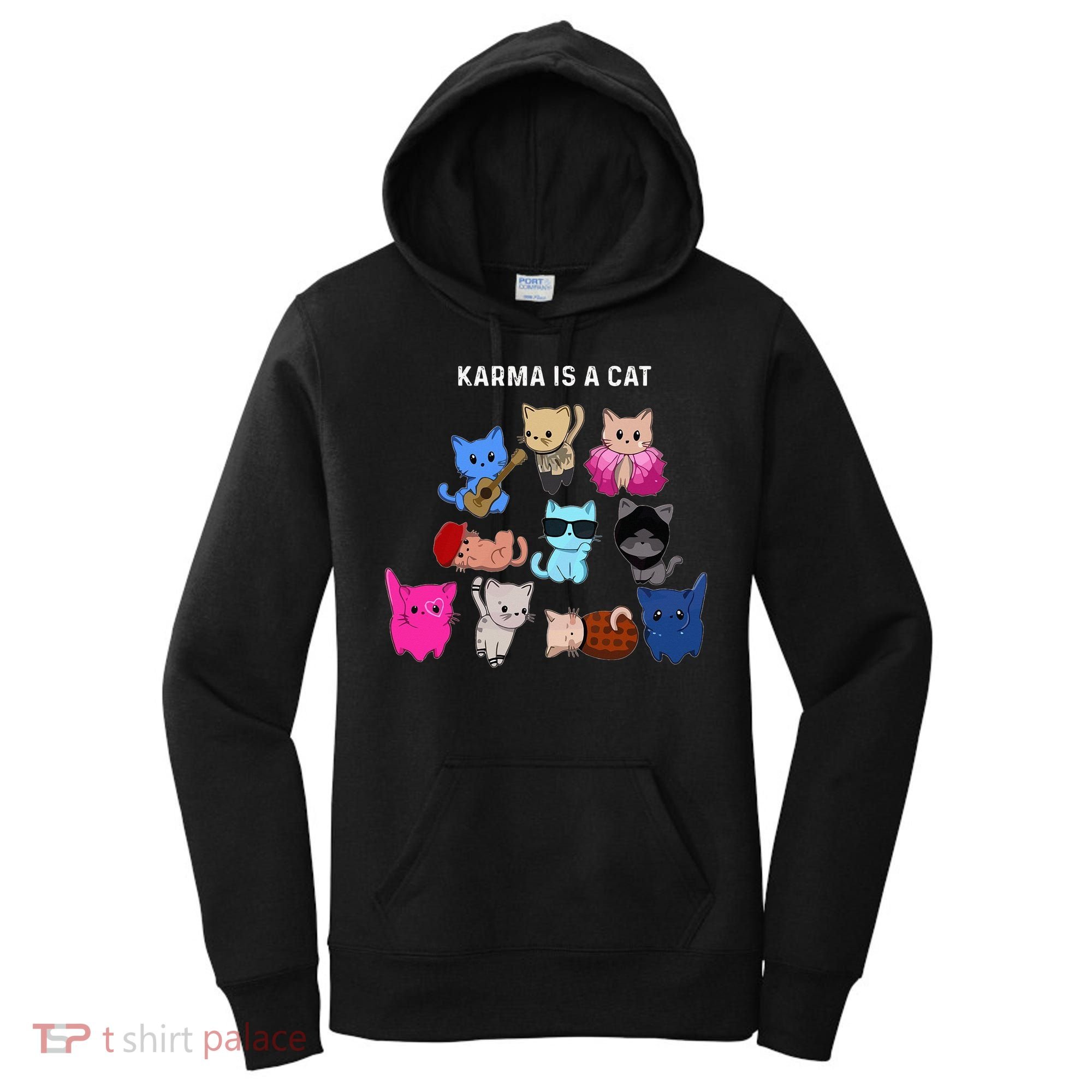 Karma Is A Cat Cat Funny Cat Lovers Women's Hoodie