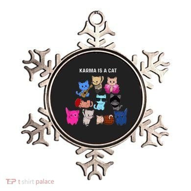 Karma Is A Cat Cat Funny Cat Lovers Ornament