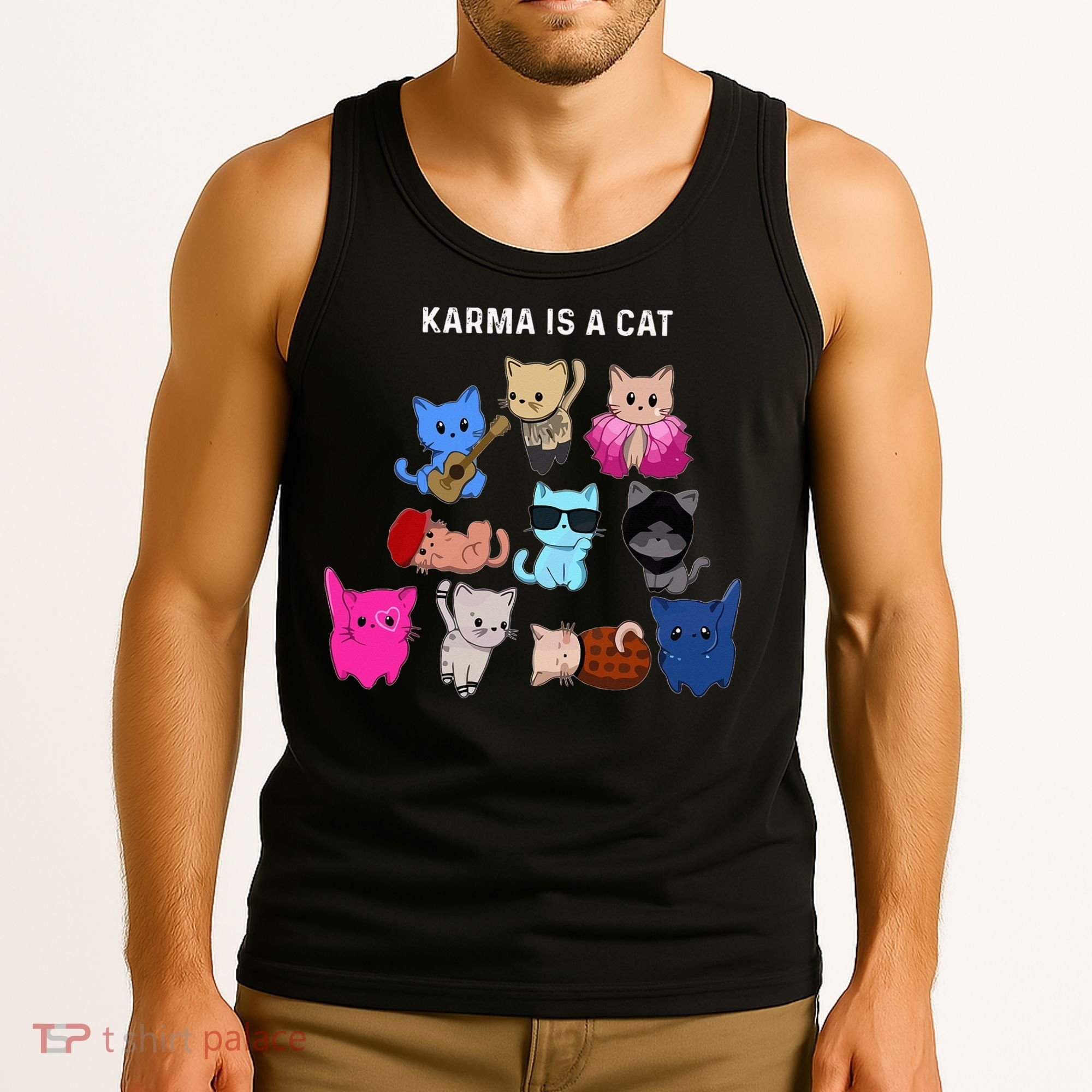 Karma Is A Cat Cat Funny Cat Lovers Tank Top