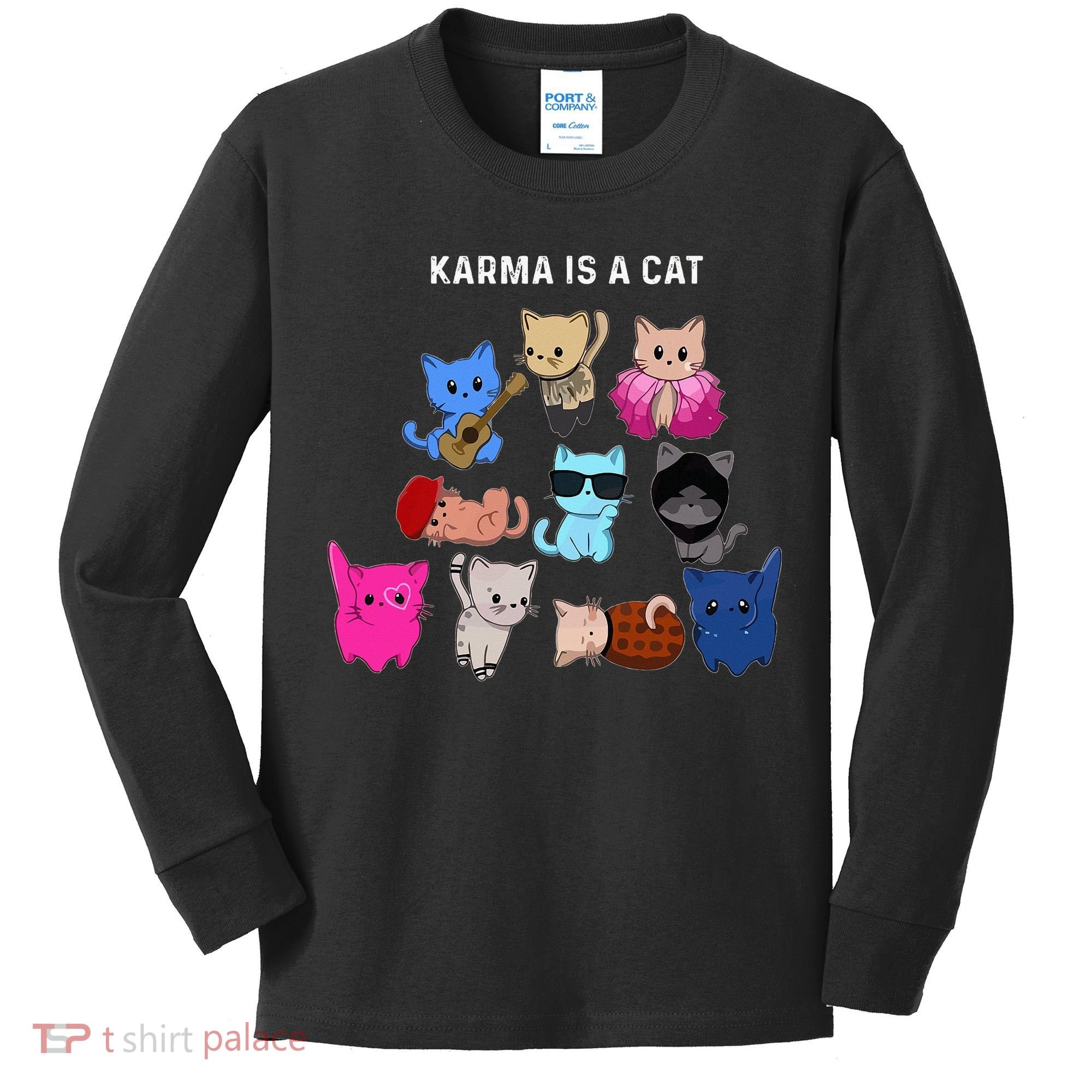 Karma Is A Cat Cat Funny Cat Lovers Kids Long Sleeve Shirt