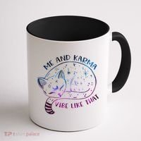 Karma Is A Cat Funny Cat Lazy Cat Gift Coffee Mug thumb 1