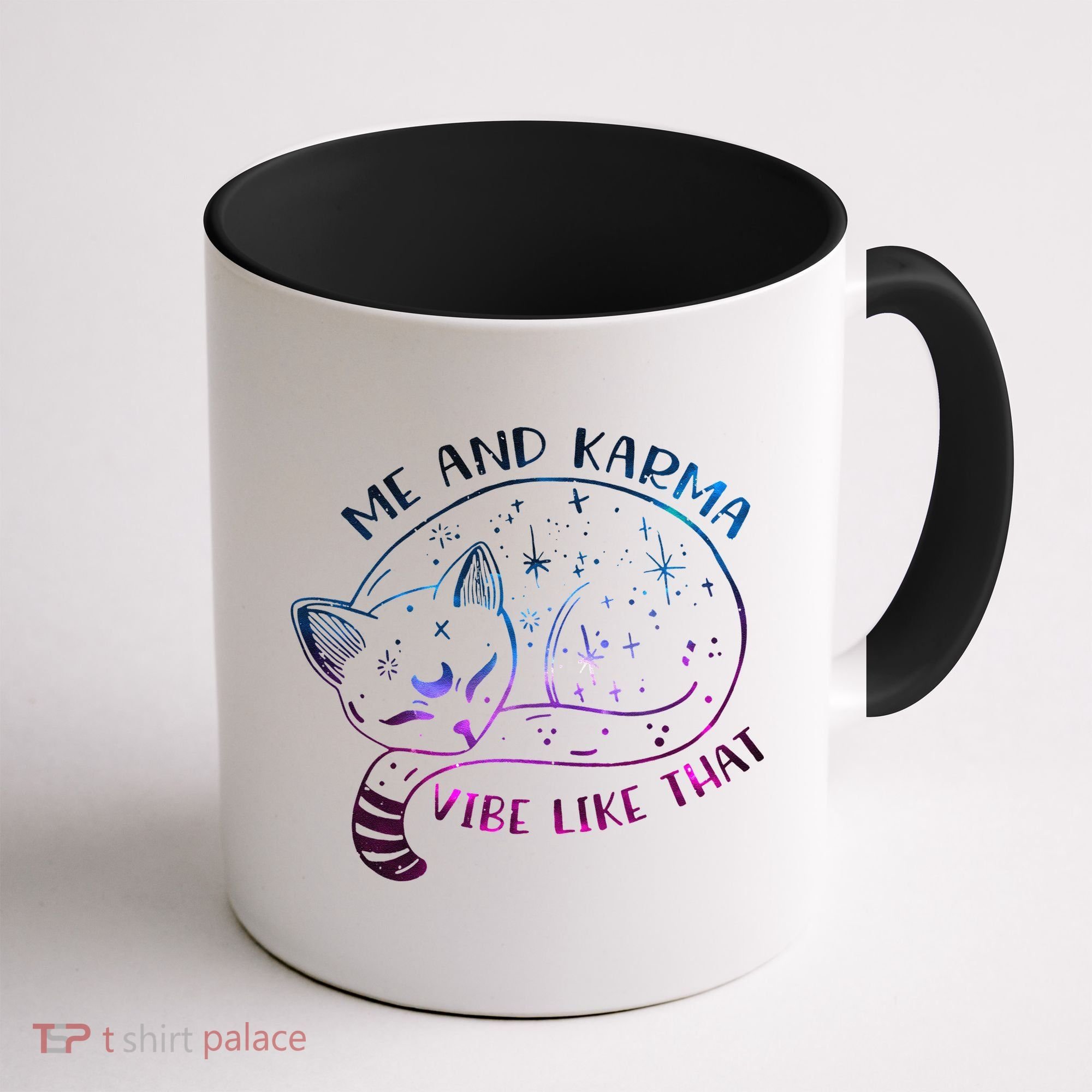 Karma Is A Cat Funny Cat Lazy Cat Gift Coffee Mug