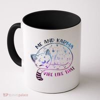 Karma Is A Cat Funny Cat Lazy Cat Gift Coffee Mug thumb 0