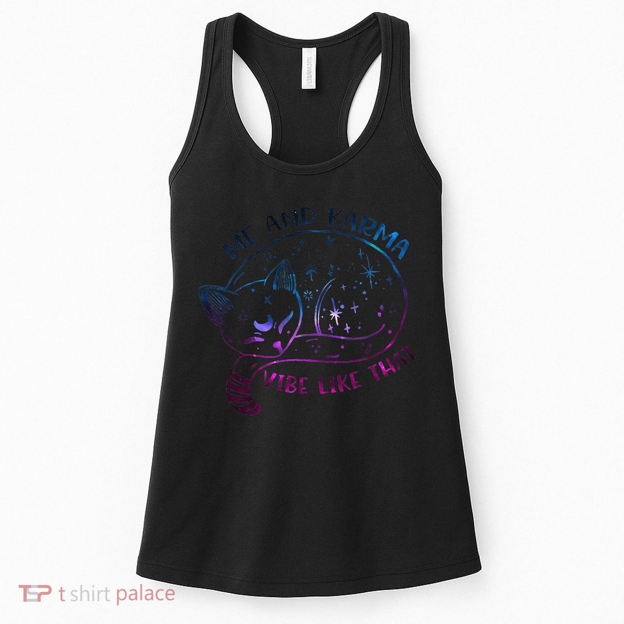 Karma Is A Cat Funny Cat Lazy Cat Gift Women's Tank Top