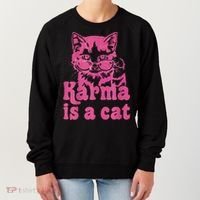 Karma Is A Cat Funny Cute Cat Love Gift Women's Sweatshirt thumb 0
