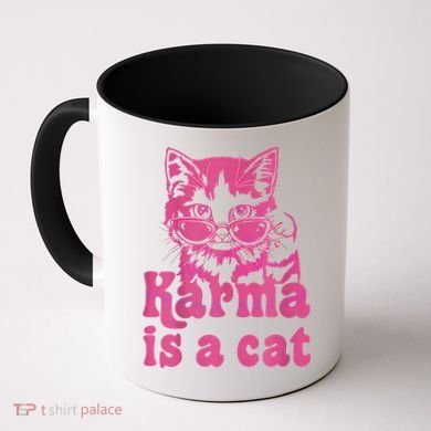 Karma Is A Cat Funny Cute Cat Love Gift Coffee Mug