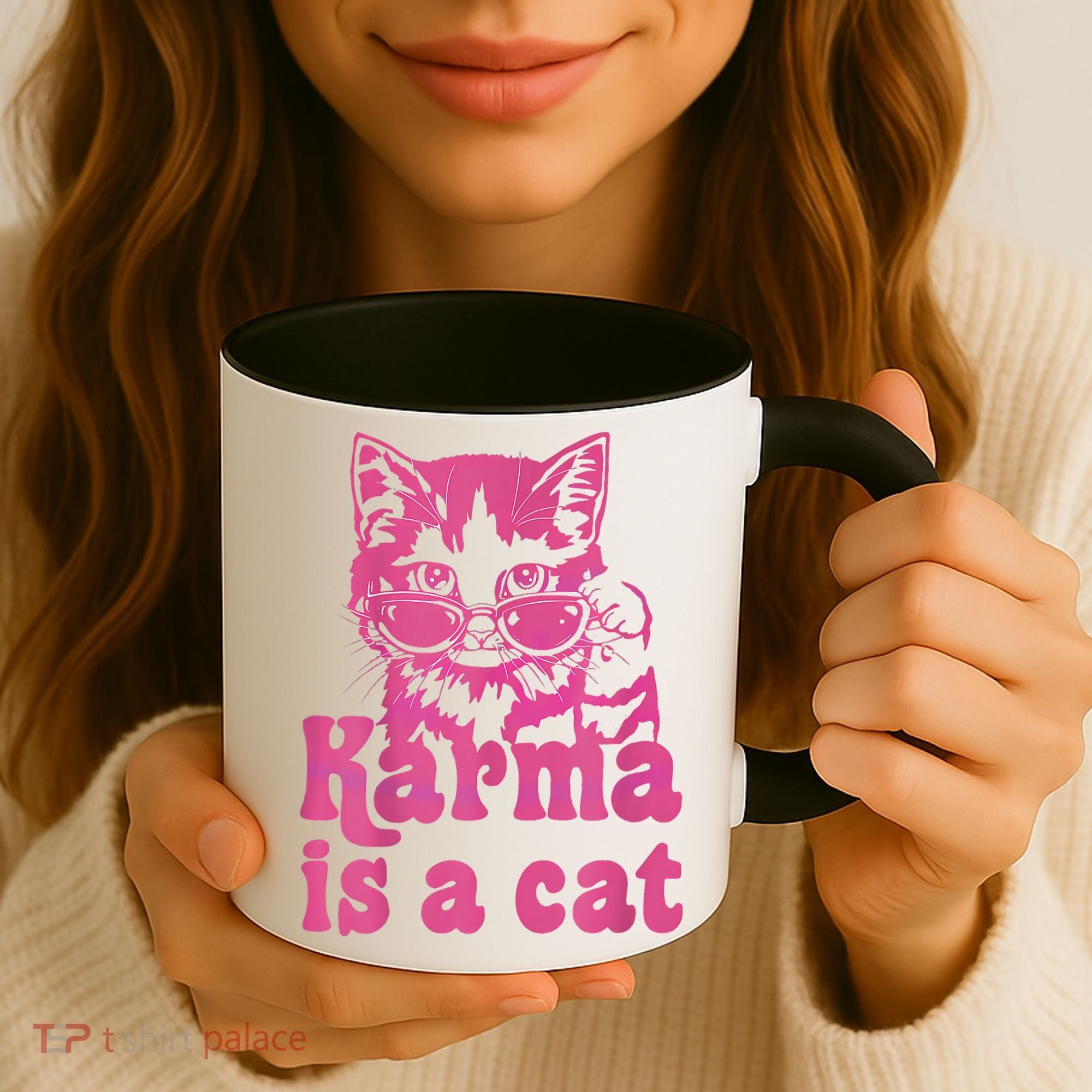 Karma Is A Cat Funny Cute Cat Love Gift Coffee Mug