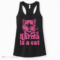 Karma Is A Cat Funny Cute Cat Love Gift Women's Tank Top thumb 0