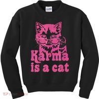 Karma Is A Cat Funny Cute Cat Love Gift Kids Sweatshirt thumb 0