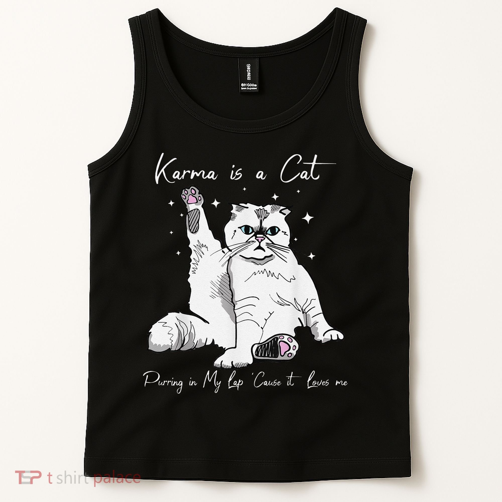 Karma Is A Cat Purring In My Lap Cause It Loves Me Cat Lover Tank Top