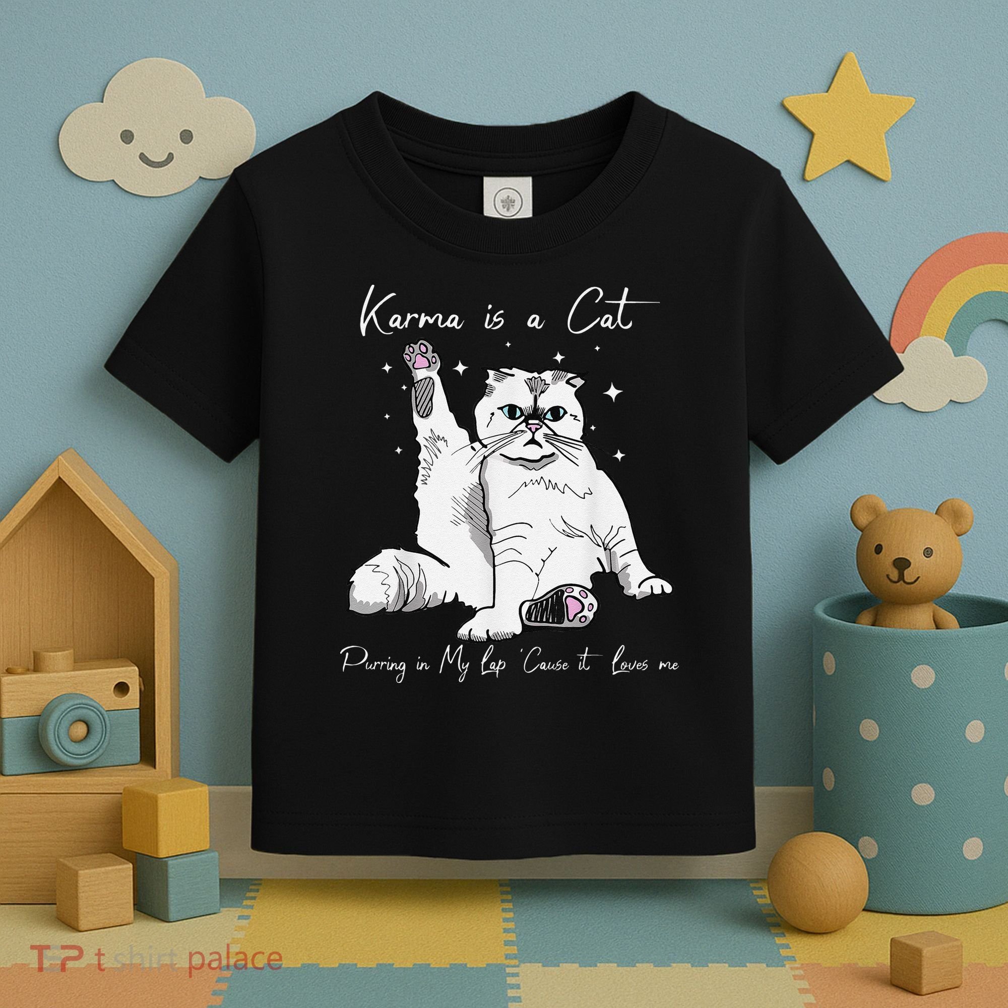 Karma Is A Cat Purring In My Lap Cause It Loves Me Cat Lover Toddler T-Shirt