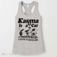Karma Is A Cat Purring In My Lap Cause It Loves Me Women's Tank Top thumb 0