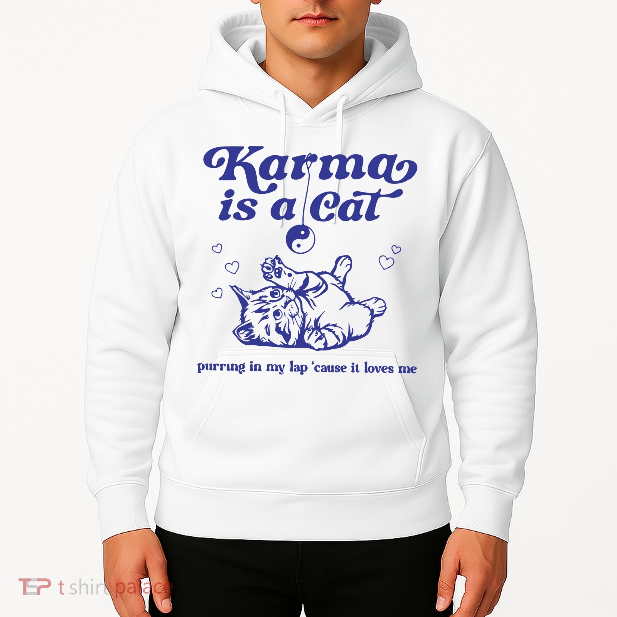 Karma Is A Cat Hoodie