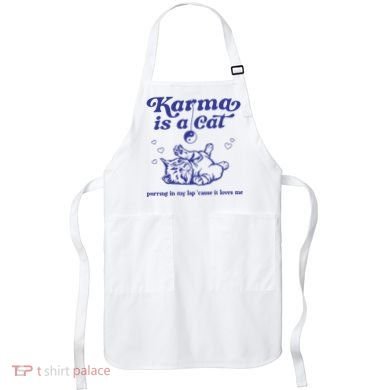 Karma Is A Cat Apron