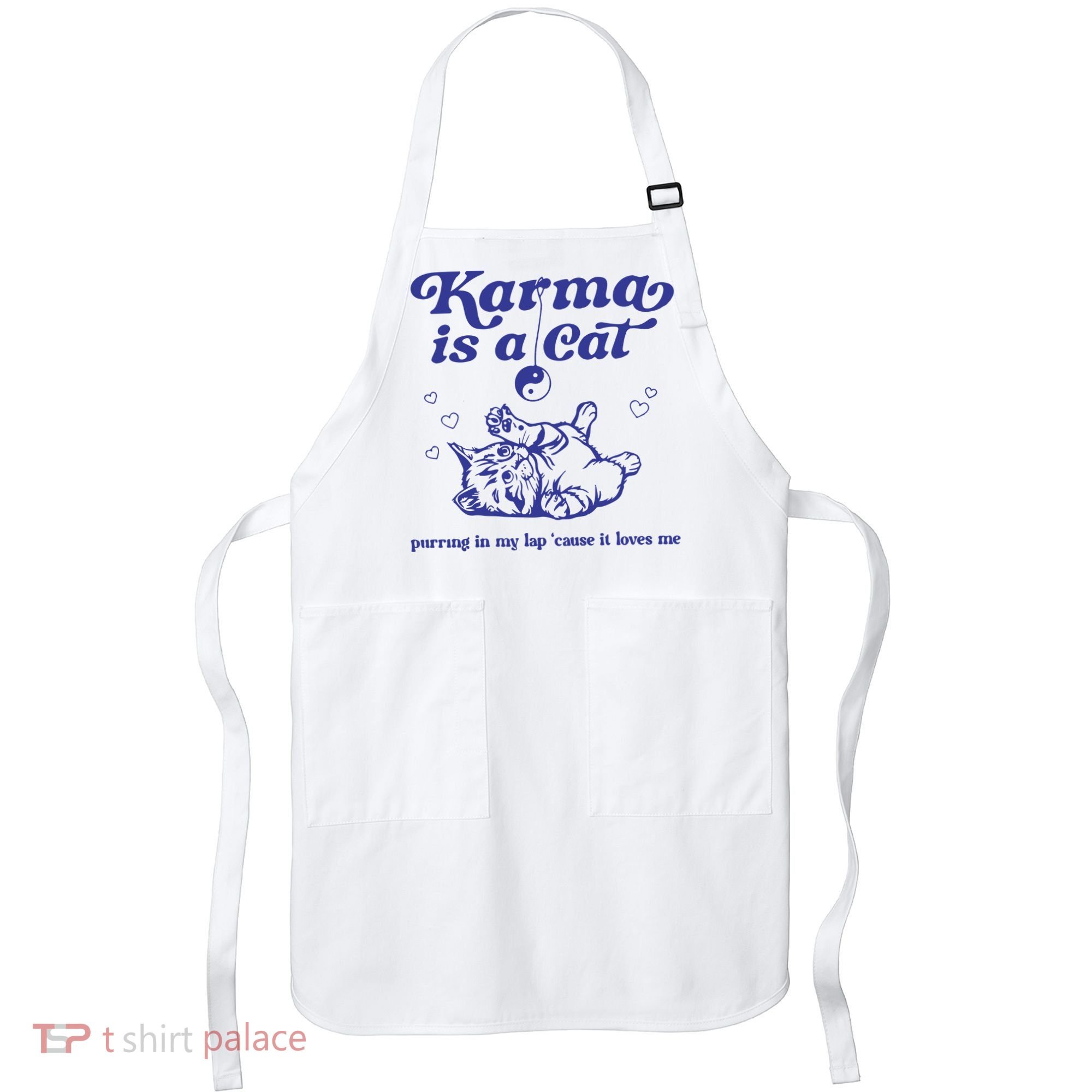 Karma Is A Cat Apron