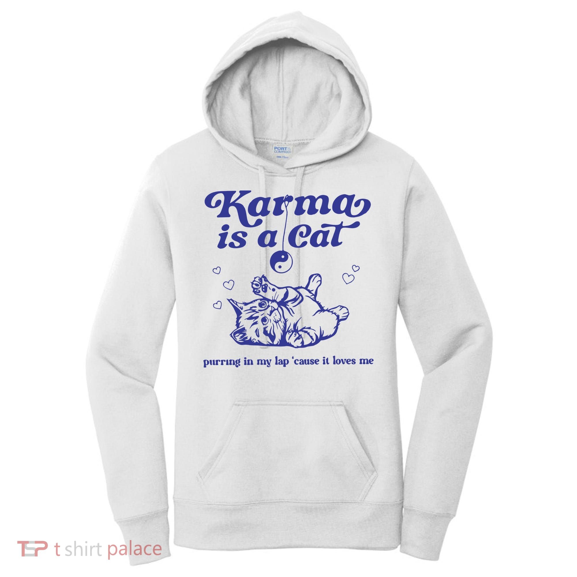 Karma Is A Cat Women's Hoodie