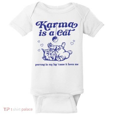 Karma Is A Cat Baby Bodysuit