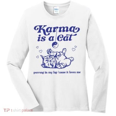 Karma Is A Cat Women's Long Sleeve Shirt