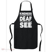 Kindness Is A Language Which Deaf Apron thumb 0