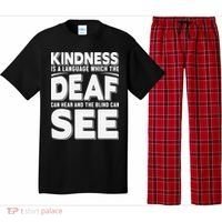 Kindness Is A Language Which Deaf Pajama Set thumb 0