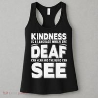 Kindness Is A Language Which Deaf Women's Tank Top thumb 3