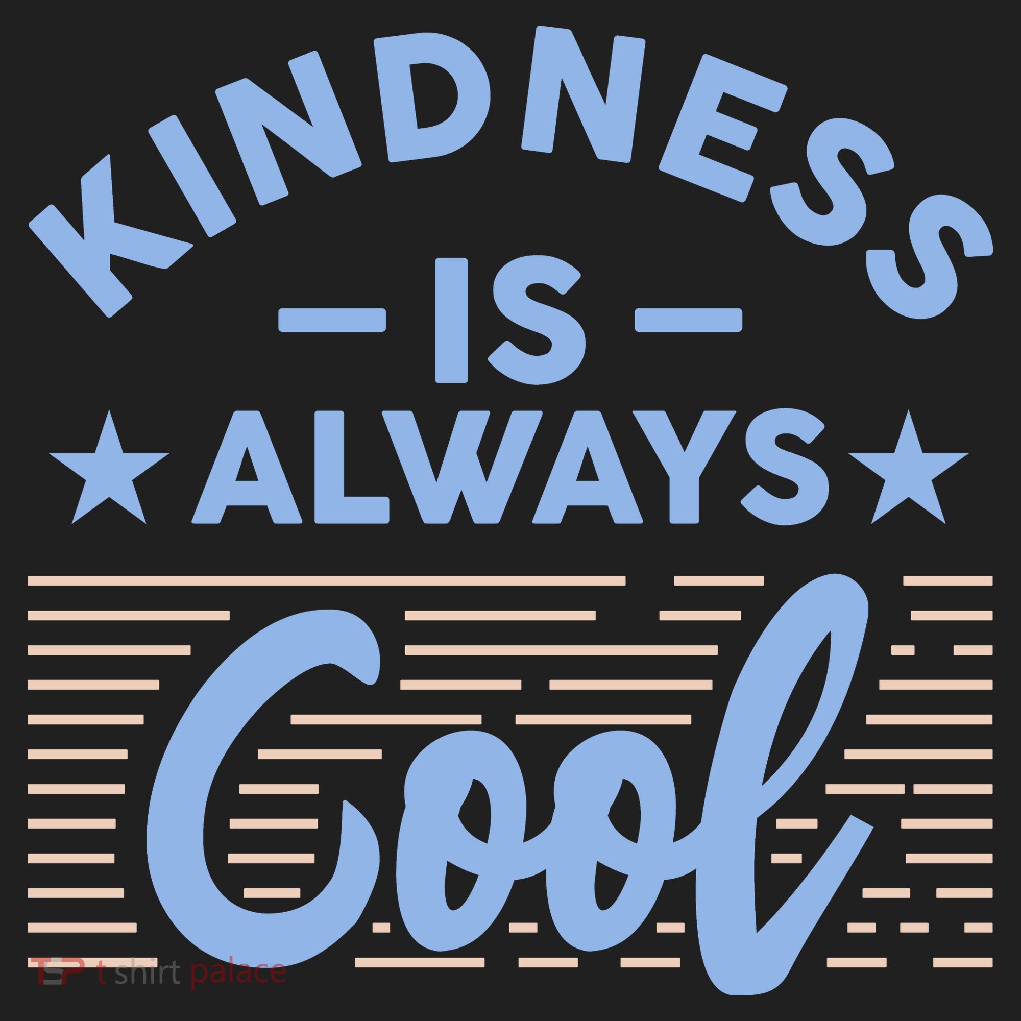 Kindness Is Always Cool Be Kind Women's Sweatshirt