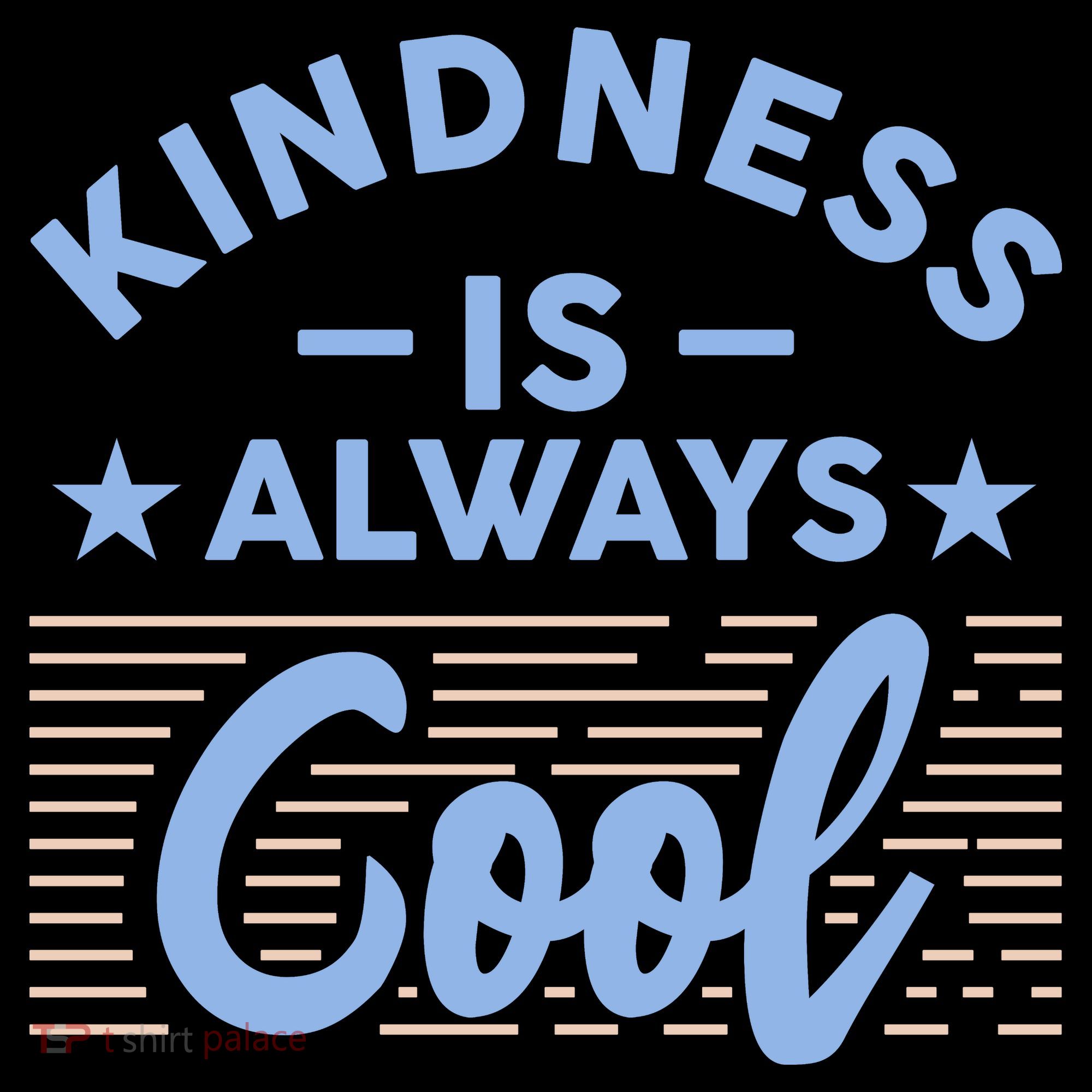 Kindness Is Always Cool Be Kind Coffee Mug