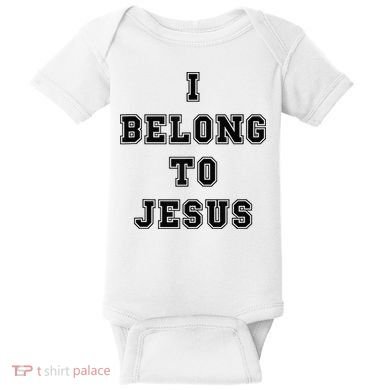 Kaka I Belong To Jesus Baby Bodysuit