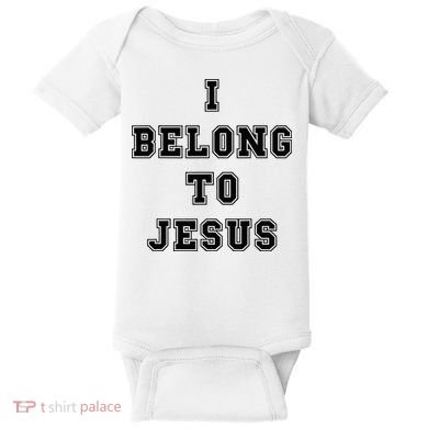 Kaka I Belong To Jesus Baby Bodysuit