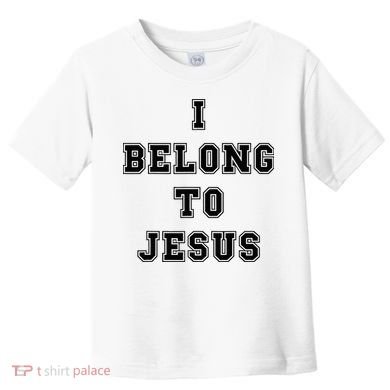 Kaka I Belong To Jesus Toddler T-Shirt