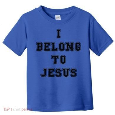 Kaka I Belong To Jesus Toddler T-Shirt