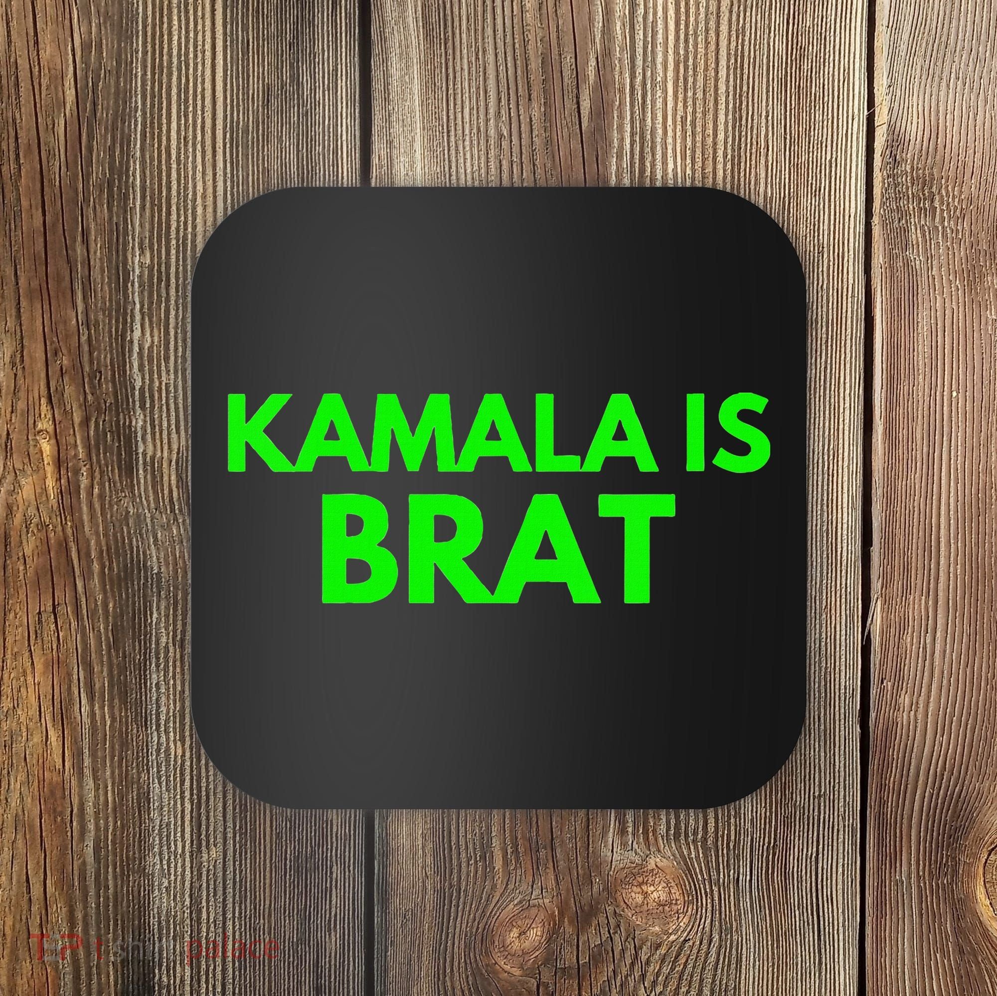 Kamala Is Brat V Neck Coaster