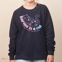 Karma Is Cat Purring In My Lap Cause It Loves Me Women's Sweatshirt thumb 0