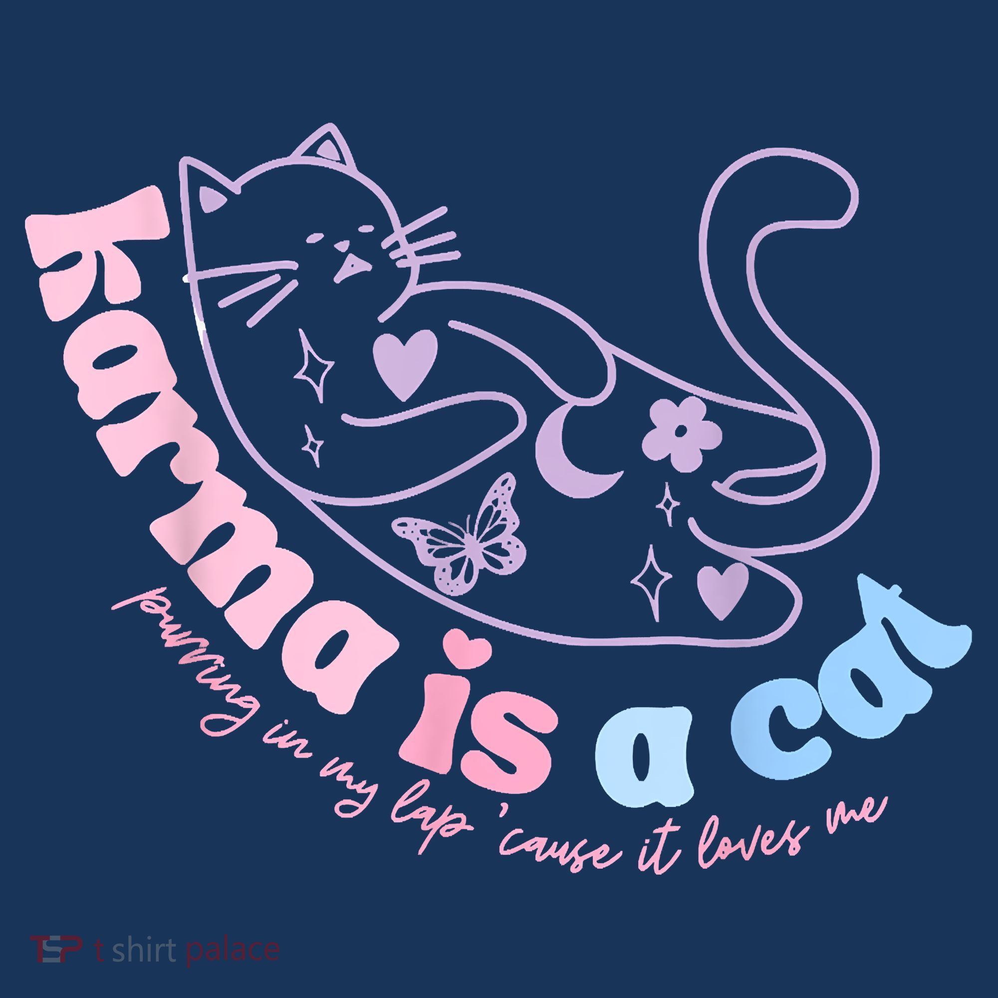 Karma Is Cat Purring In My Lap Cause It Loves Me Women's Tank Top