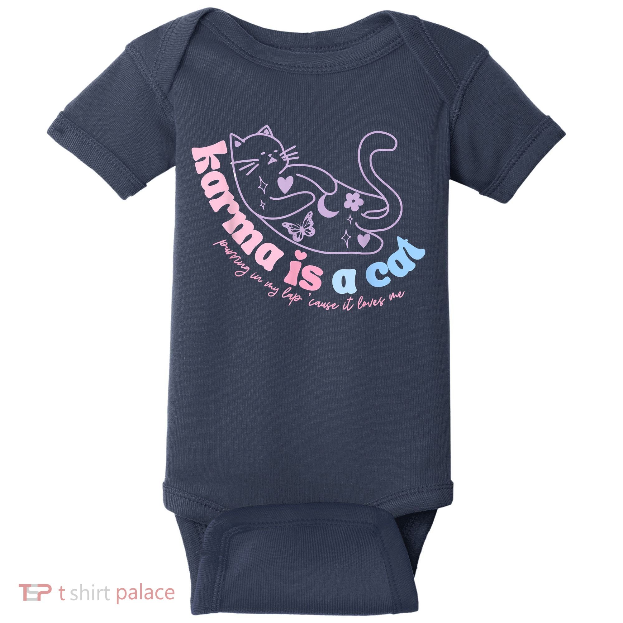 Karma Is Cat Purring In My Lap Cause It Loves Me Baby Bodysuit