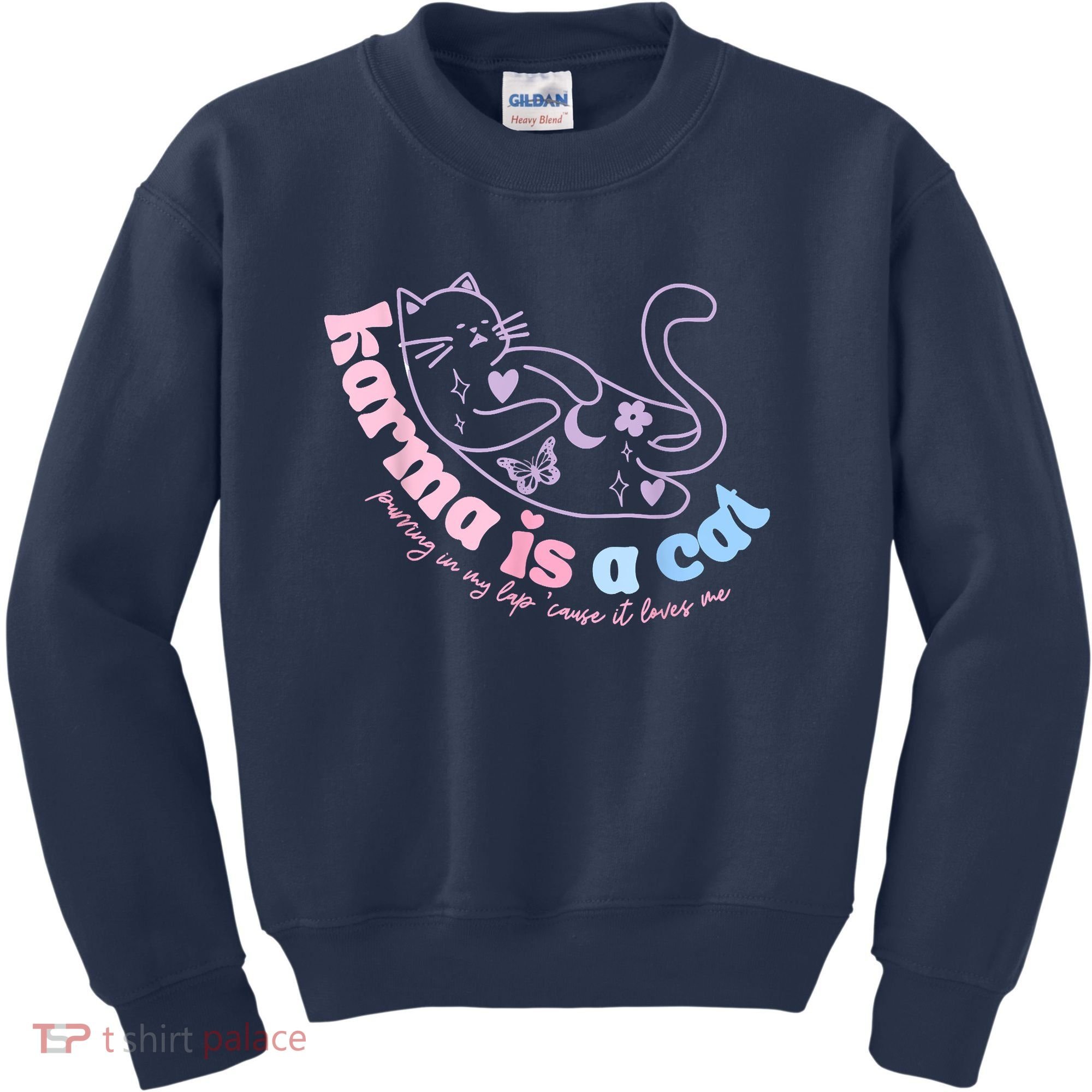 Karma Is Cat Purring In My Lap Cause It Loves Me Kids Sweatshirt