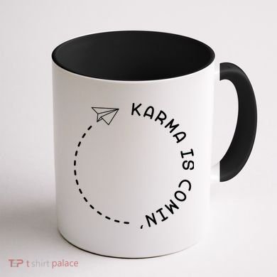 Karma Is Comin' Coffee Mug back