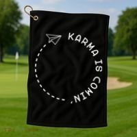 Karma Is Comin' Golf Towel thumb 1