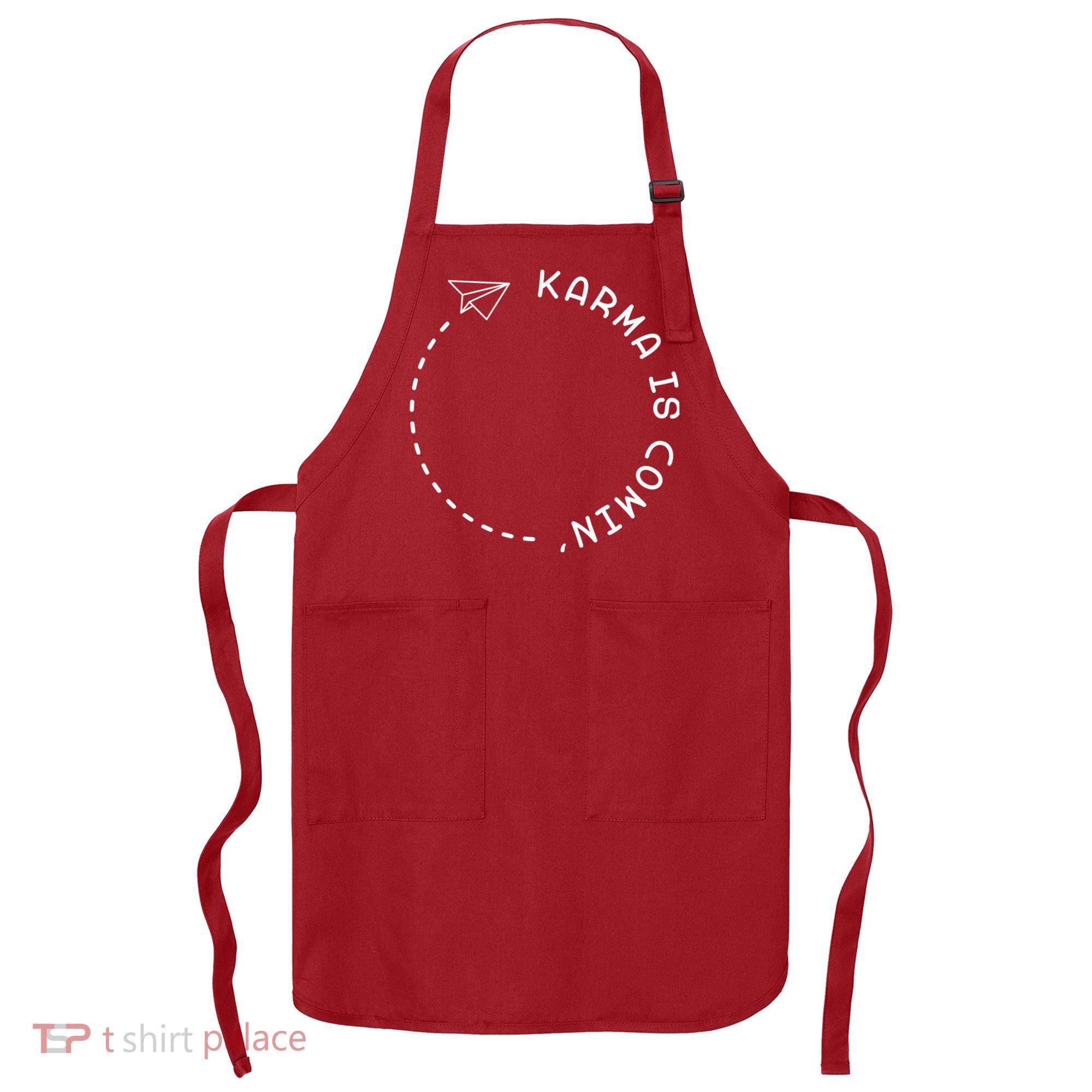 Karma Is Comin' Apron