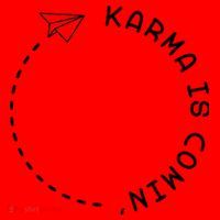 Karma Is Comin' Santa Hat thumb 1