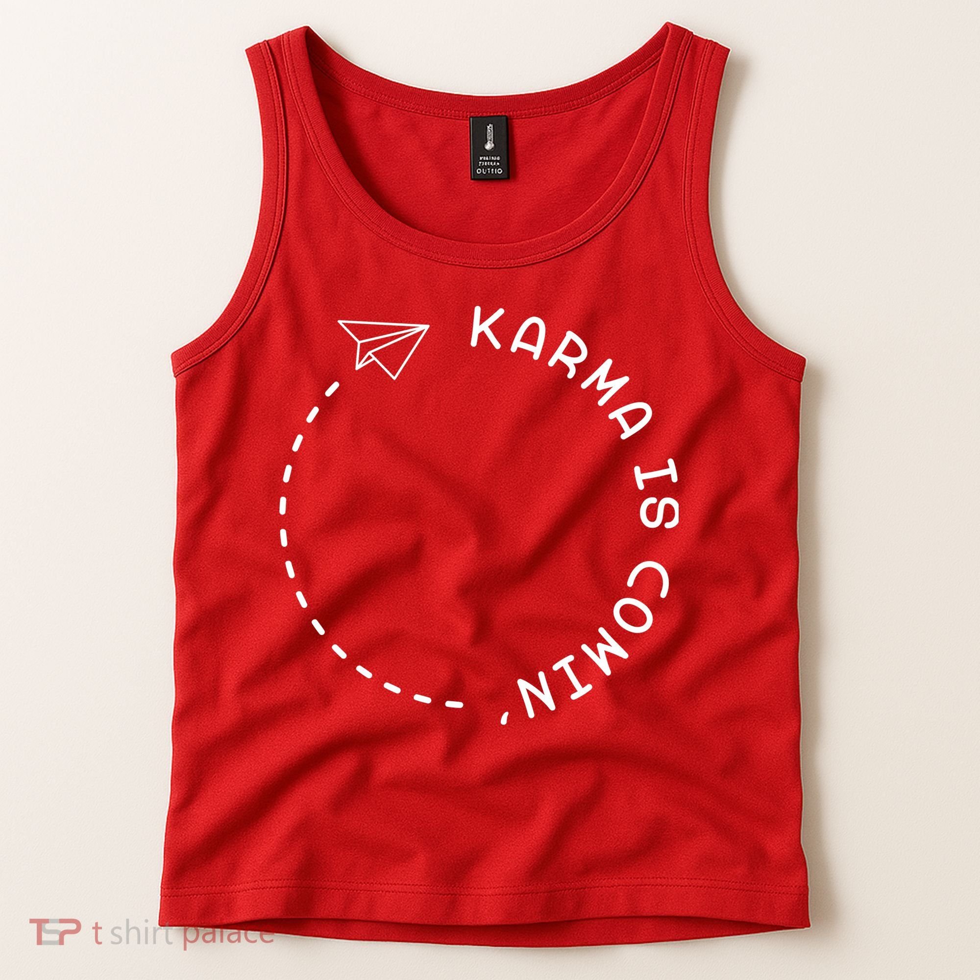 Karma Is Comin' Tank Top