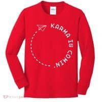 Karma Is Comin' Kids Long Sleeve Shirt thumb 0