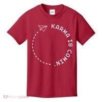 Karma Is Comin' Kids T-Shirt thumb 0