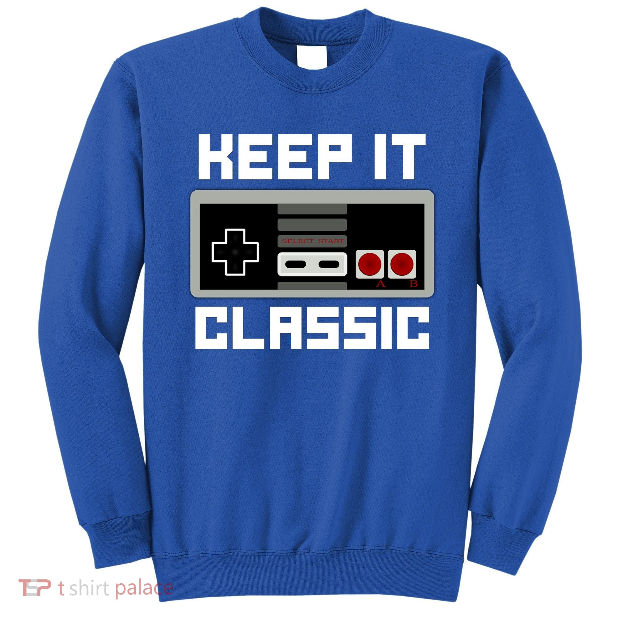 Keep It Classic Retro Gamer Sweatshirt