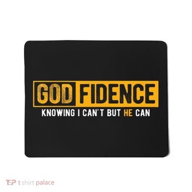 Knowing I CanT But He Can Christian Religious Jesus Mousepad