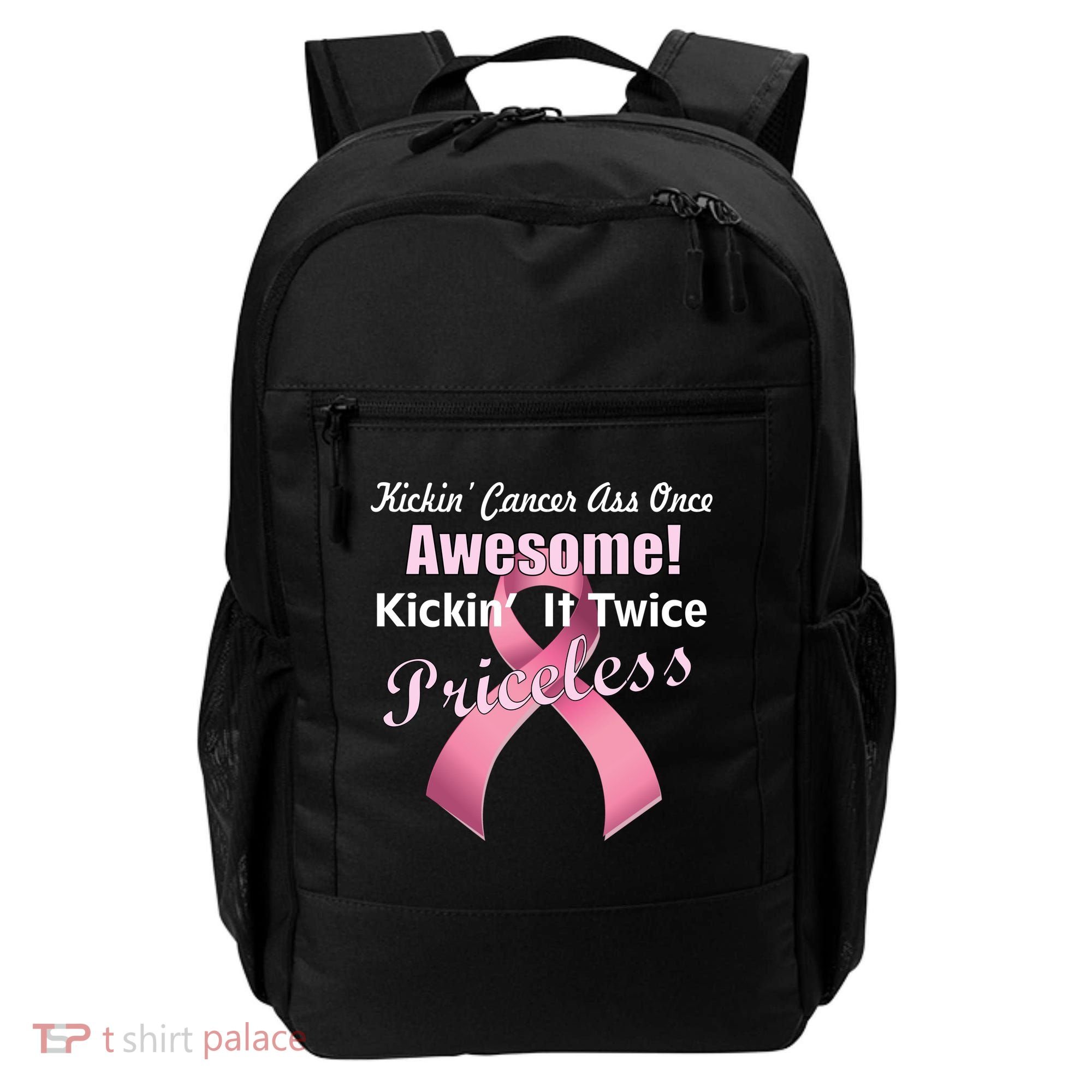 Kickin' Cancer's Ass One Awesome Twice Priceless Backpack