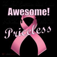 Kickin' Cancer's Ass One Awesome Twice Priceless Coffee Mug thumb 5